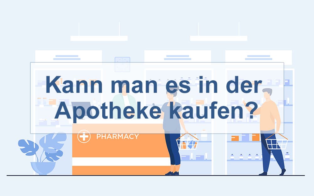 Potenzmittel in Apotheke kaufen