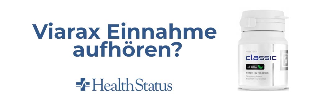 Viarax Einnahme aufhören